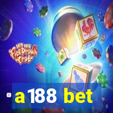 a188 bet